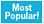 Most Popular
