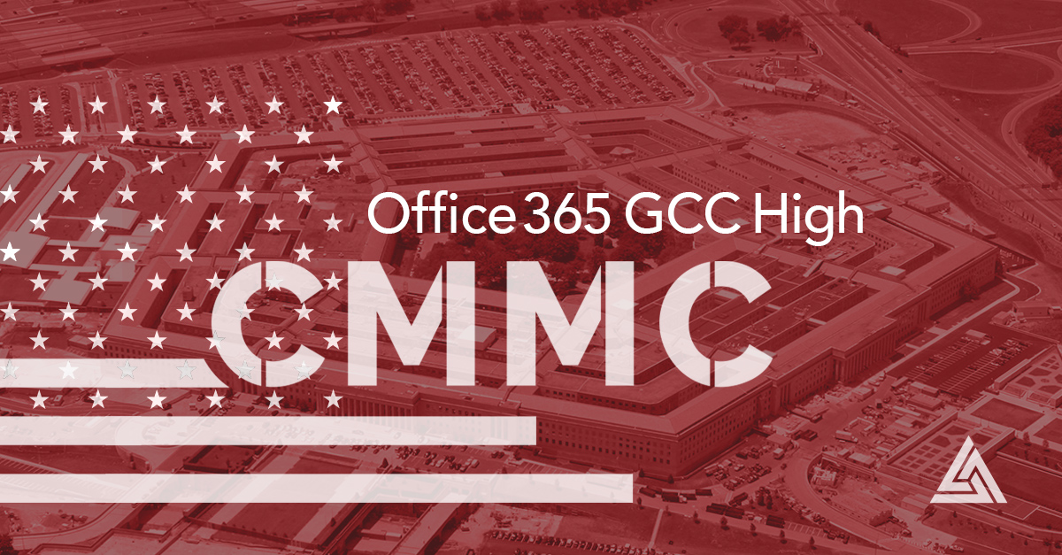 Office 365 GCC High CMMC Implementation